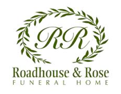 Roadhouse & Rose Funeral Home