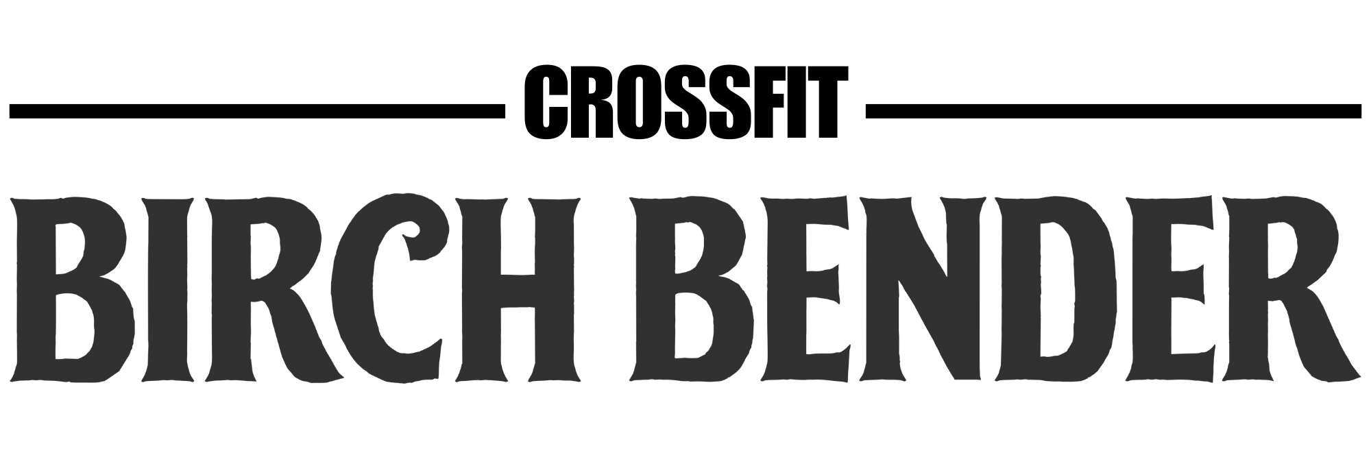 CROSSFIT BIRCH BENDER